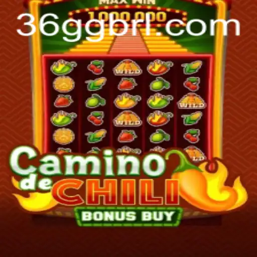 CaminodeChiliBonusBuy - A Thrilling Adventure